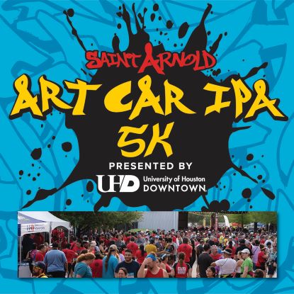 A light blue background with overlay text that reads Saint Arnold ArtCar IPA 5K presented by UHD. Also overlaid is an image of a race from the past.